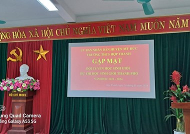 Gặp mặt đội học sinh dự thi học sinh giỏi Thành phố